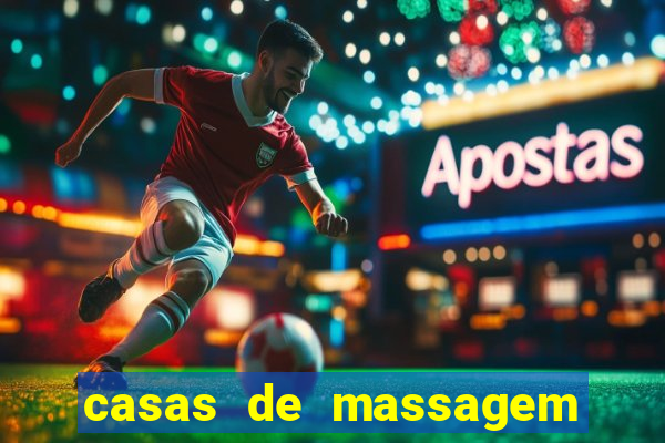 casas de massagem porto alegre